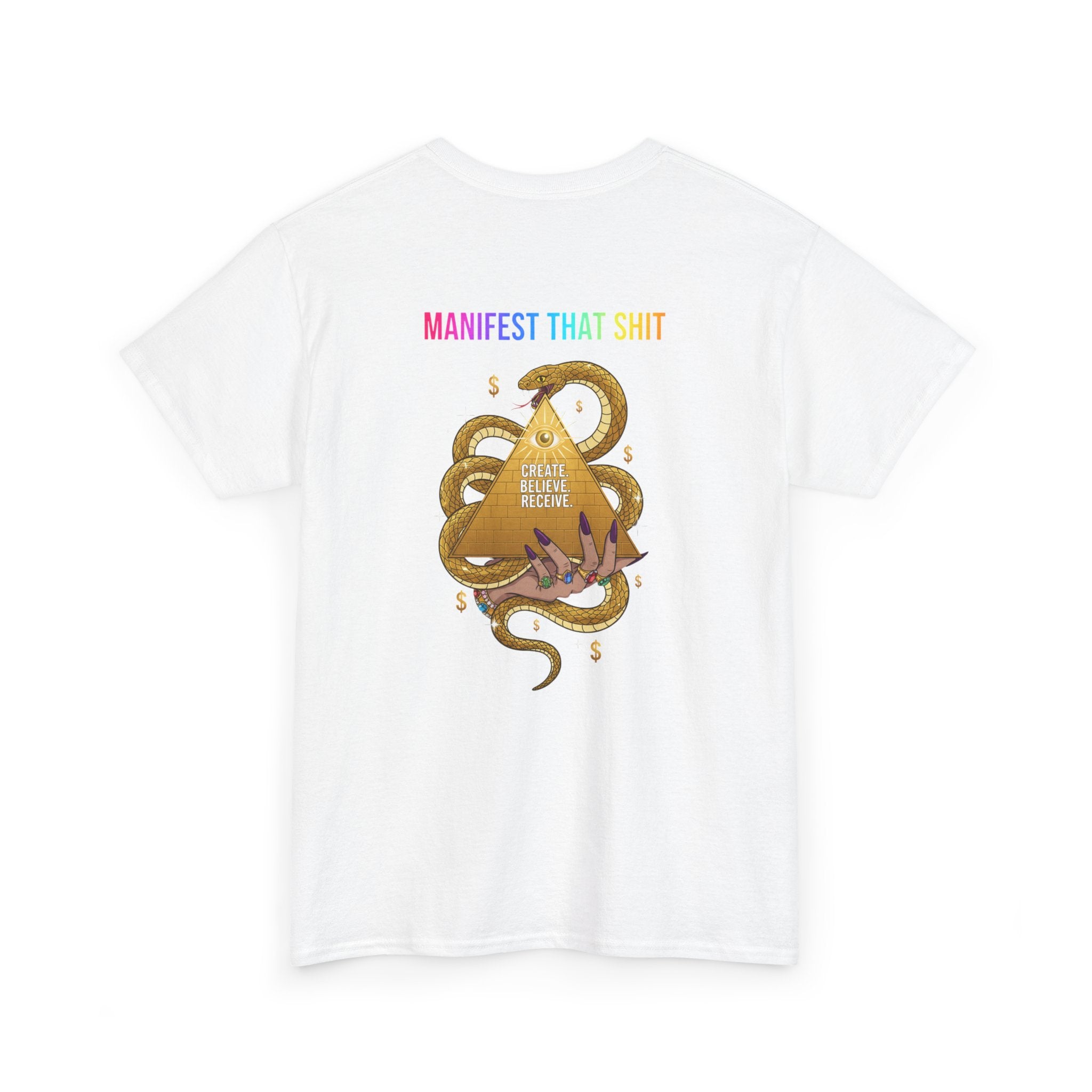 Manifest That Sh*t Tee