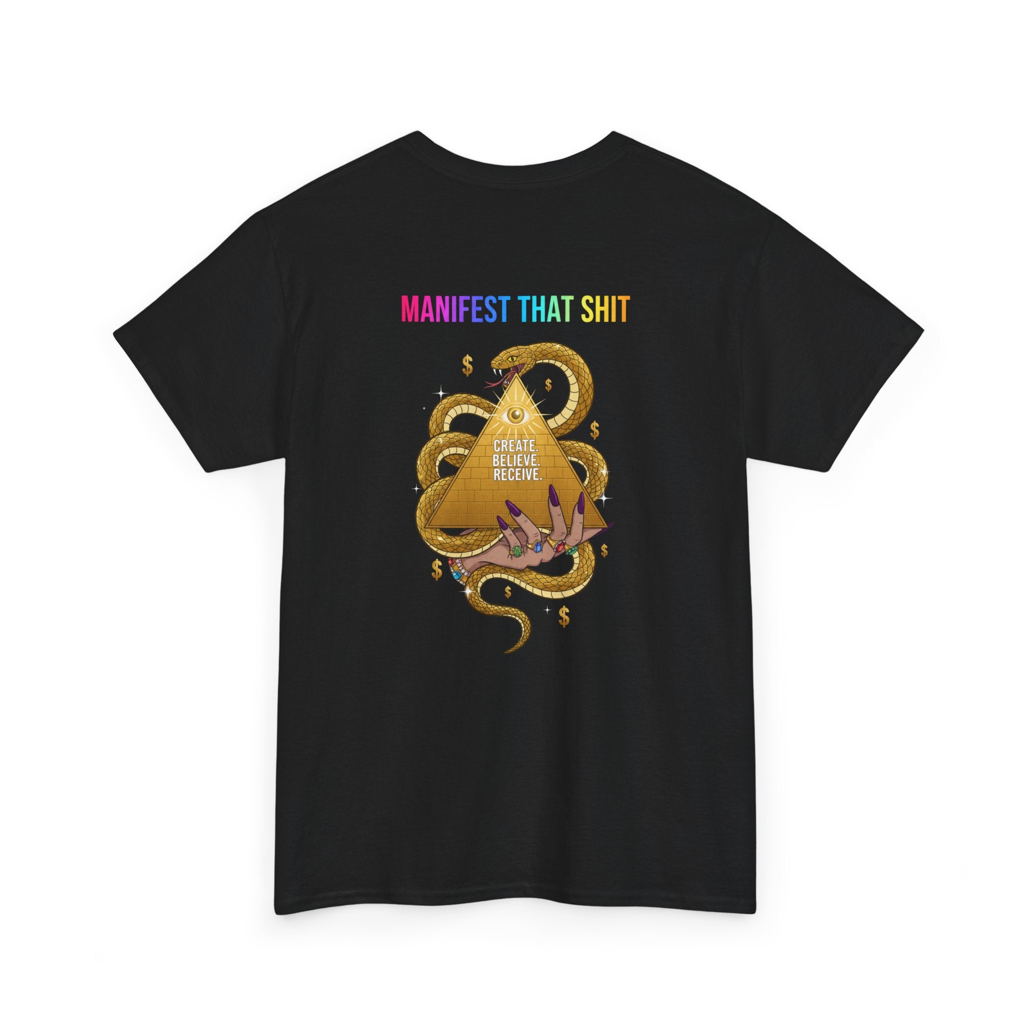 Manifest That Sh*t Tee